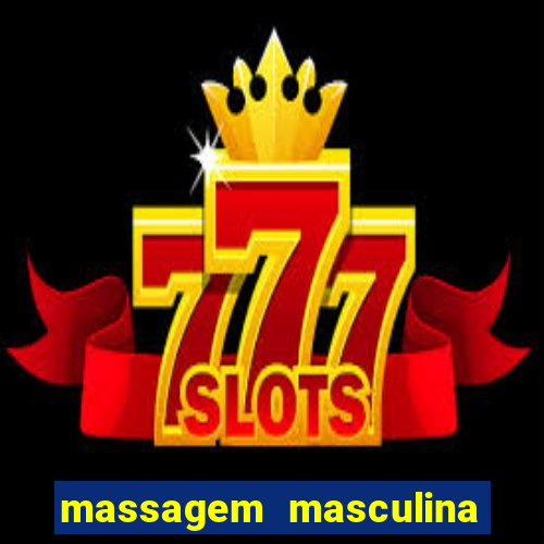 massagem masculina porto alegre